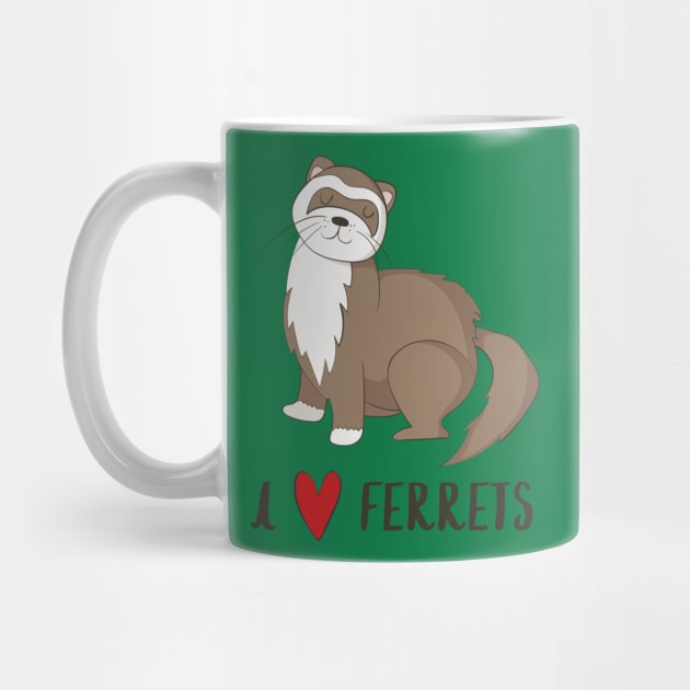 I Love Ferrets - Cute Ferret Pet Love Animal Design by Dreamy Panda Designs